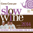 Cento Cene per Slow Wine e alleanza dei presidi